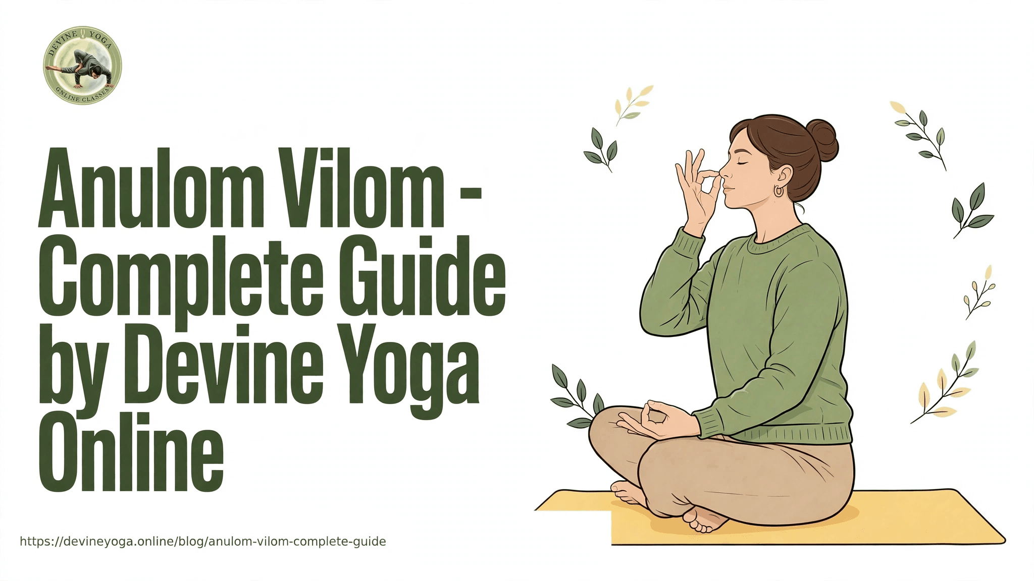 Anulom Vilom Complete Guide - an illustration of a woman in a green sweater sitting cross-legged on a yellow yoga mat, practising alternate nostril breathing
