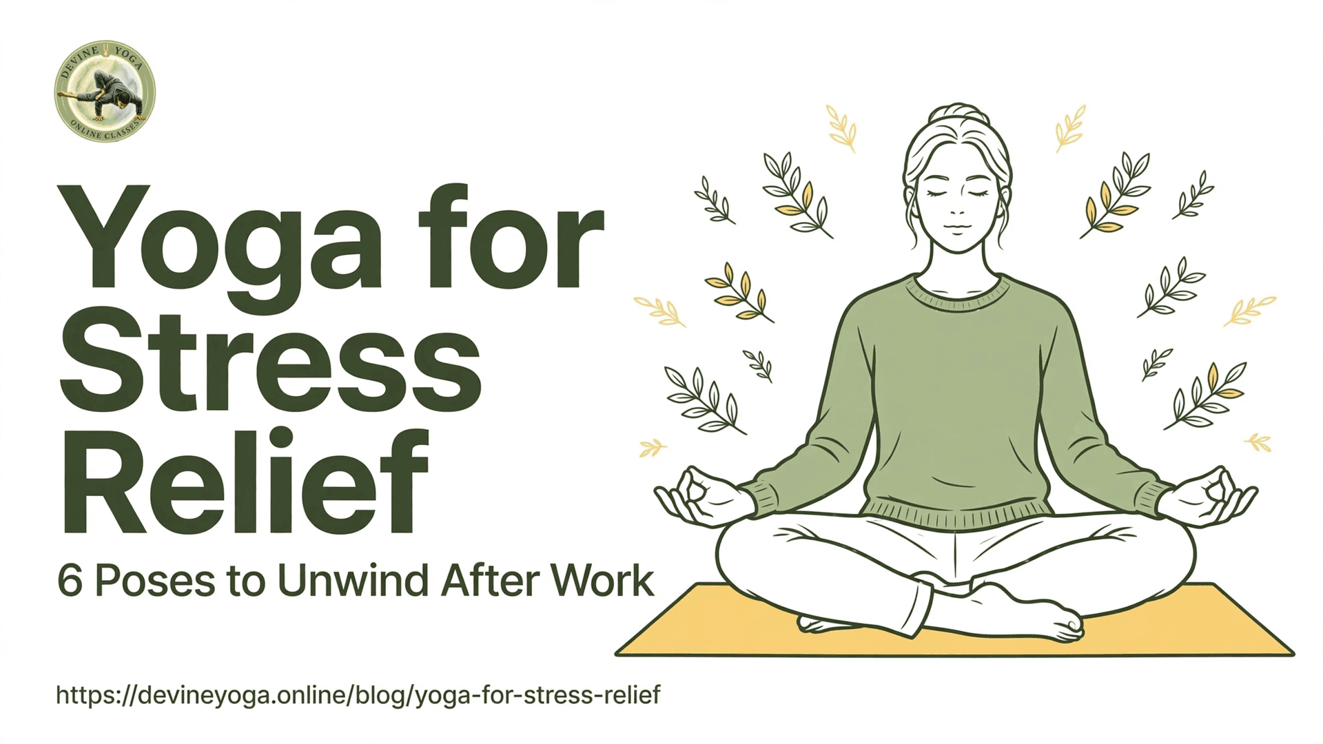 Yoga for Stress Relief: 6 Poses to Unwind After Work — an illustration of a person meditating on a yellow mat