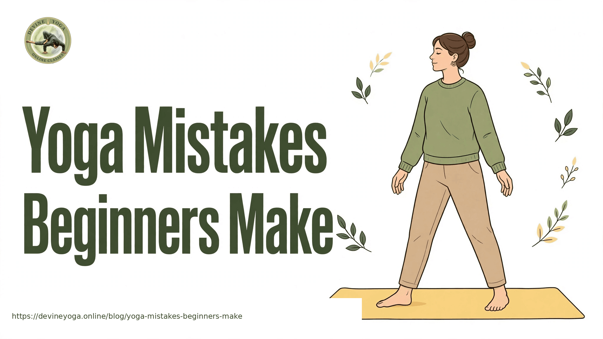 Yoga Mistakes Beginners Make - an illustration of a woman in a green sweater standing on a yellow yoga mat, surrounded by leaves