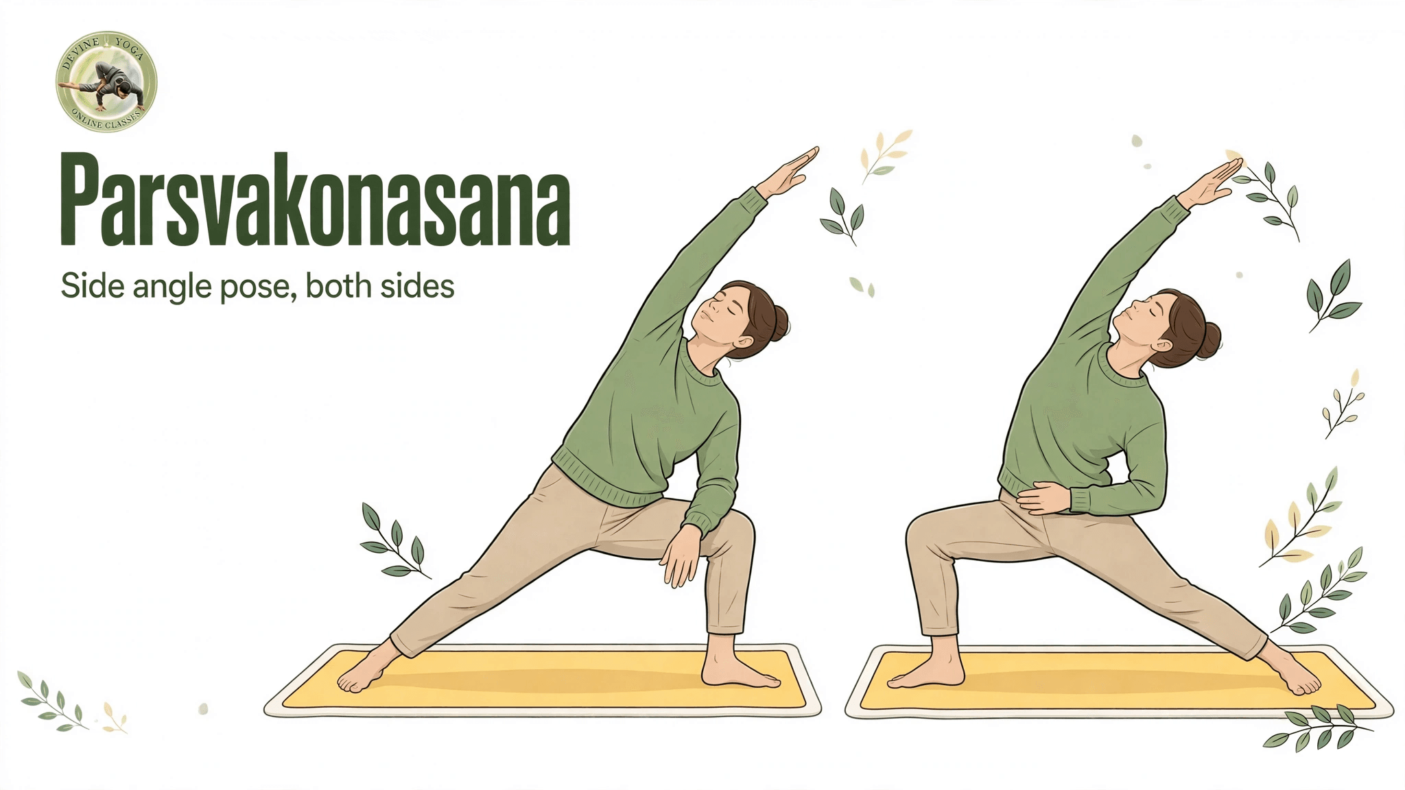 Parsvakonasana: side angle pose on both sides